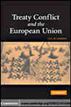 Treaty Conflict and the European Union