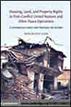 Housing, Land, and Property Rights in Post-Conflict United Nations and Other Peace Operations