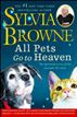 All Pets Go To Heaven