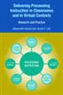 Delivering Processing Instruction in Classrooms and in Virtual Contexts