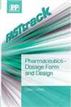 FASTtrack Pharmaceutics - Dosage Form and Design