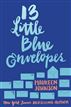 13 Little Blue Envelopes