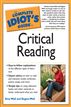 The Complete Idiot's Guide to Critical Reading
