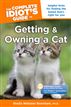 The Complete Idiot's Guide to Getting And Owning A Cat