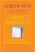 Why Weight?