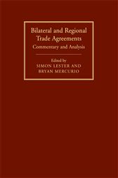 Bilateral and Regional Trade Agreements
