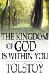 The Kingdom of God Is Within You