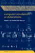 Computer Simulations of Dislocations
