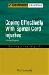 Coping Effectively With Spinal Cord Injuries