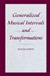 Generalized Musical Intervals and Transformations