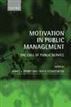 Motivation in Public Management