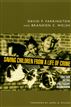 Saving Children from a Life of Crime