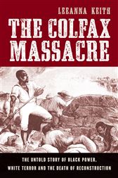 The Colfax Massacre