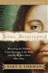 Jesus, Interrupted