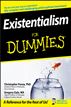 Existentialism For Dummies