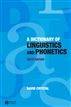 Dictionary of Linguistics and Phonetics