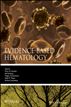 Evidence-Based Hematology