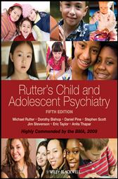 Rutter's Child and Adolescent Psychiatry
