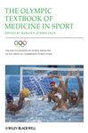 The Olympic Textbook Of Medicine In Sport