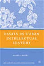 Essays in Cuban Intellectual History