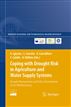 Coping with Drought Risk in Agriculture and Water Supply Systems