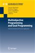 Multiobjective Programming and Goal Programming