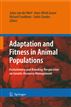Adaptation and Fitness in Animal Populations