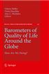 Barometers of Quality of Life Around the Globe