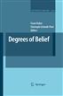 Degrees of Belief