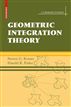 Geometric Integration Theory