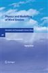 Physics and Modelling of Wind Erosion