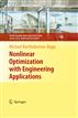 Nonlinear Optimization with Engineering Applications