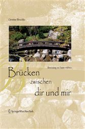 Brücken zwischen dir und mir: Betreuung zu Hause erleben (German Edition)