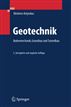 Geotechnik: Bodenmechanik, Grundbau und Tunnelbau (German Edition)