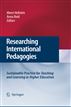 Researching International Pedagogies
