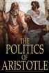 The Politics of Aristotle