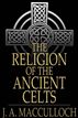 The Religion of the Ancient Celts