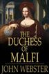 The Duchess of Malfi