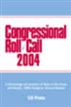 Congressional Roll Call 2004