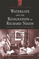 Watergate and the Resignation of Richard Nixon