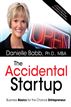 The Accidental Startup