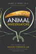 Animal Investigators