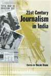 21st Century Journalism in India