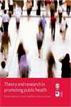 Theory and Research in Promoting Public Health