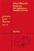 Delay Differential Equations