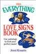 The Everything Love Signs Book