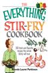 The Everything Stir-Fry Cookbook