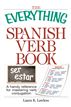 The Everything Spanish Verb Book
