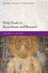 Holy Fools in Byzantium and Beyond
