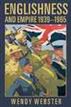 Englishness and Empire 1939-1965